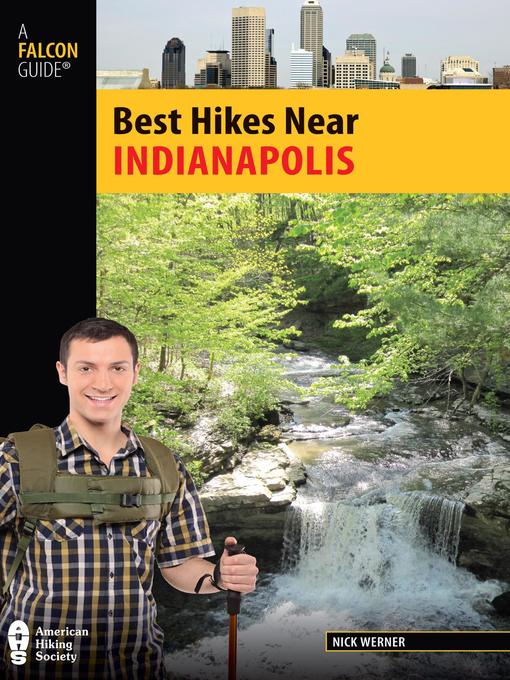 Title details for Best Hikes Near Indianapolis by Nick Werner - Available